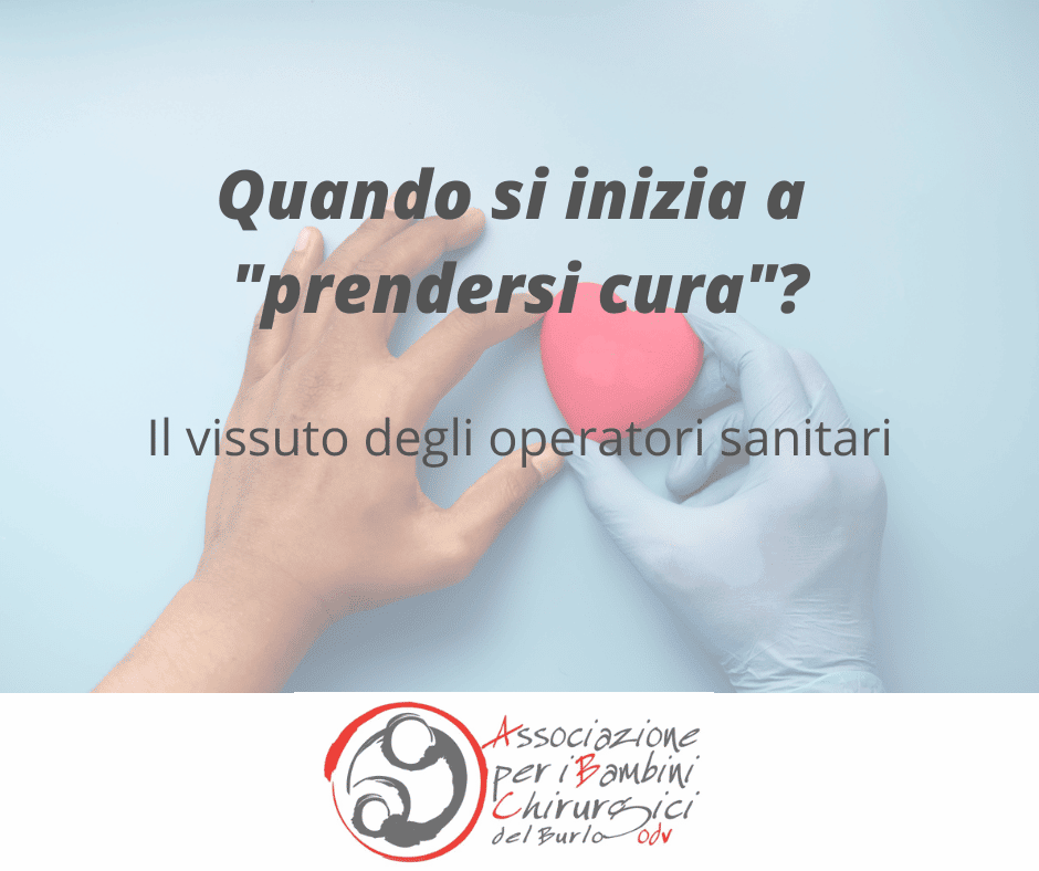 Quando si inizia a “prendersi cura?”
