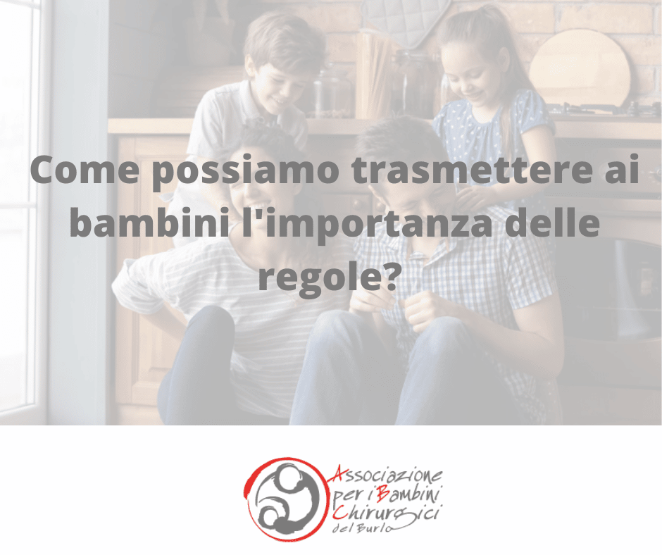 Come possiamo trasmettere ai bambini l’importanza delle regole?