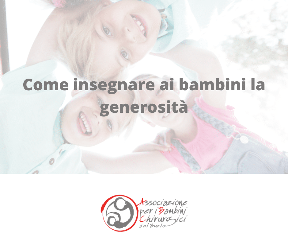 Come insegnare la generosità ai bambini?